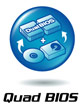 Quad BIOS