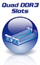 Quad DDR3 Slots