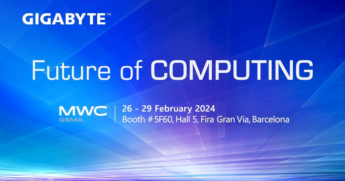 Visit GIGABYTE at MWC to begin your trek toward AI-infused connectivity!