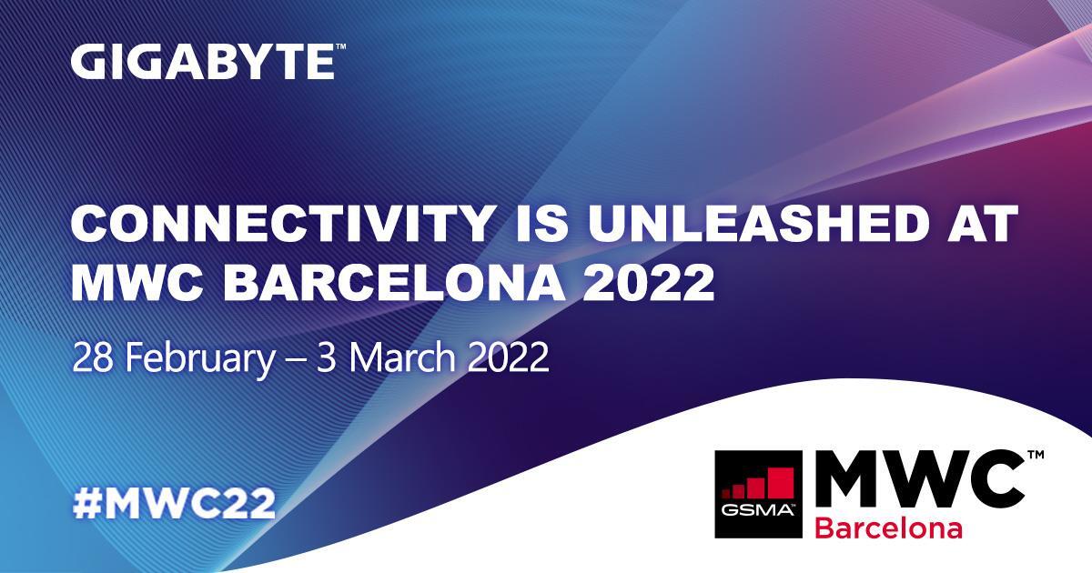 Join GIGABYTE at MWC 2022, and reimagine the ways our everyday gets connected to Internet of Everything.
