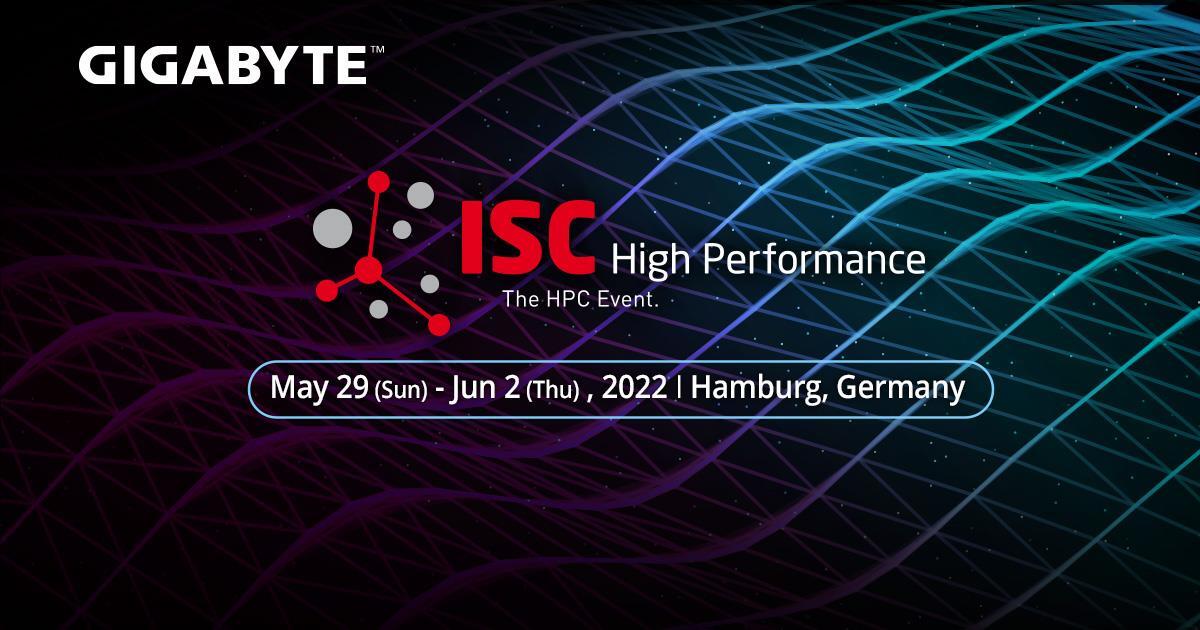 Visit GIGABYTE booth A115 or join us virtually at ISC HPC event.