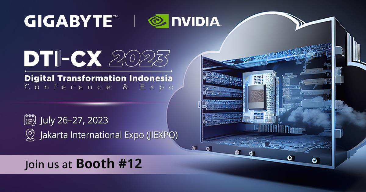 📣 Join us, GIGABYTE, at DTI-CX 2023 and experience our latest solutions! 🎉