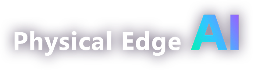 Physical Edge AI