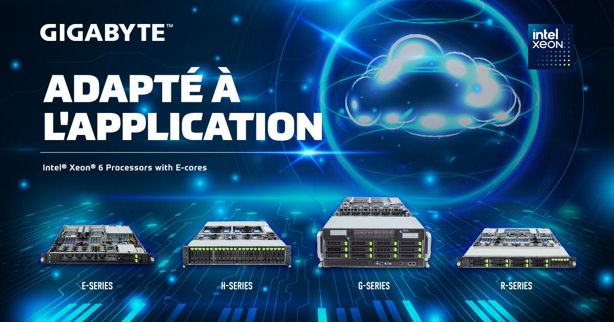 GIGABYTE déploie des solutions à l'échelle du cloud pour le processeur Intel<sup>®</sup> Xeon<sup>®</sup> 6
