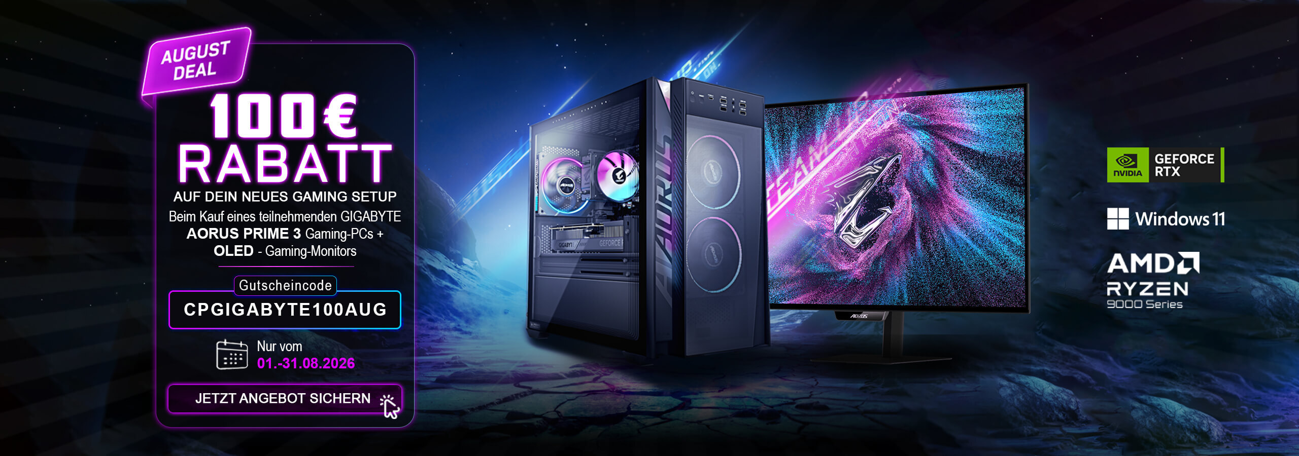 GIGABYTE AORUS PRIME 3 PC + OLED Monitor Setup sichern und 100 € direkt bei @Cyberport beim Kauf sparen