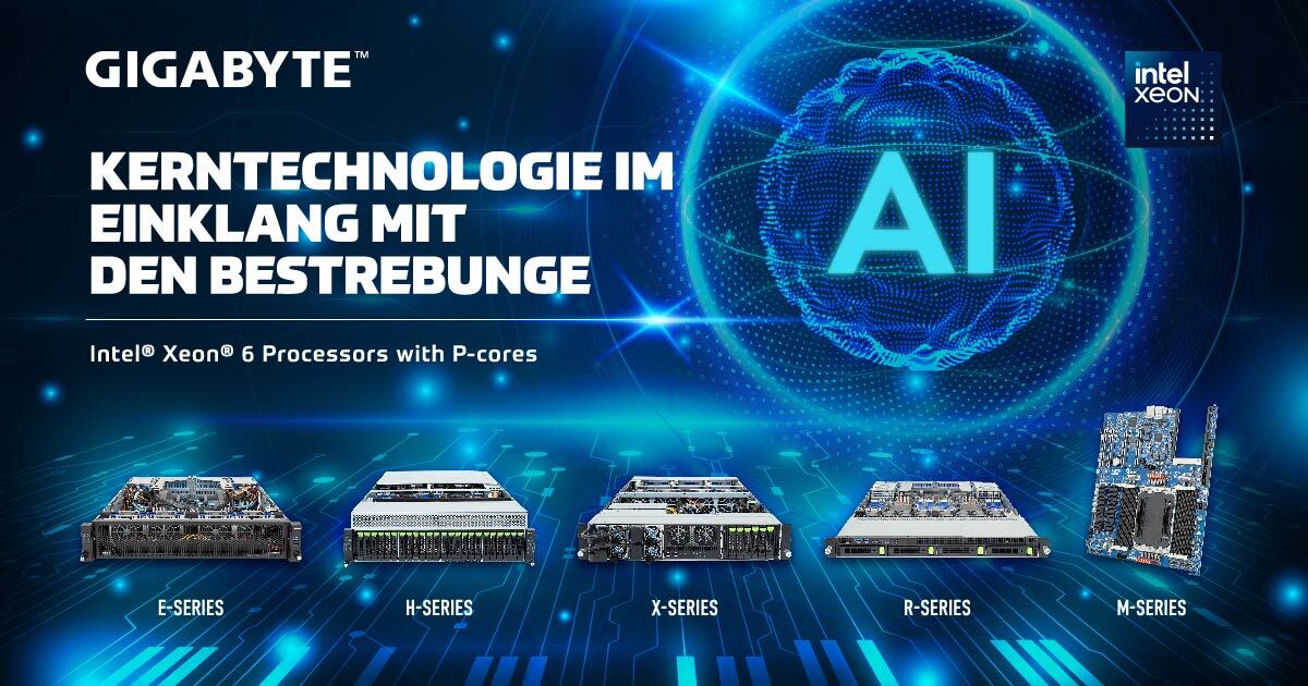 GIGABYTE kündigt leistungsoptimierte Server mit Intel<sup>®</sup> Xeon<sup>®</sup> 6900 Serie P-Core für KI, Cloud Computing, Edge &amp; IOT an