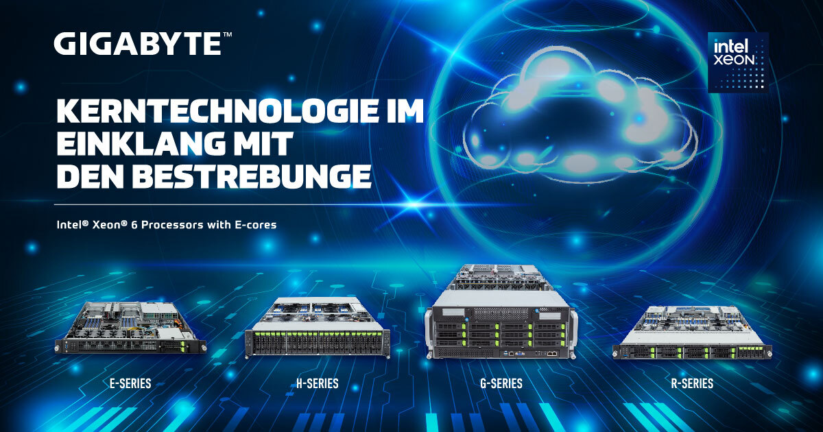 GIGABYTE rollt Cloud-Skalierungslösungen für Intel<sup>®</sup> Xeon<sup>®</sup> 6 Prozessor aus