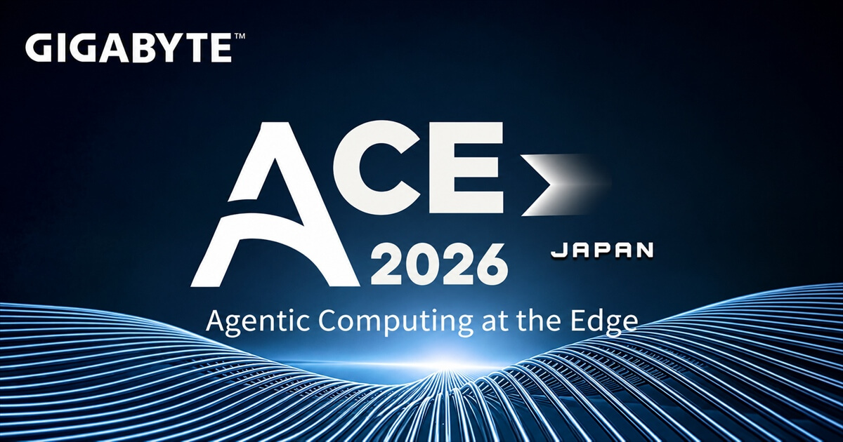 GIGABYTE、ローカルAIエージェント構築が学べるワークショップ 「ACE Tokyo 2026」を10月23日に開催