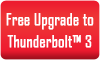 Free Upgrade to Thunderbolt™ 3