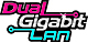 Dual GbE LAN